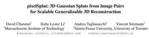 pixelSplat:用于可擴(kuò)展3D重建的圖像對的3D高斯splat(CVPR2024)